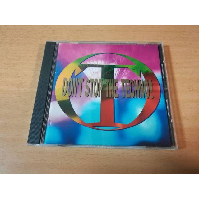CD「 ドント・ストップ・ザ・テクノ! DON'T STOP THE TECHN エンタメ/ホビーのCD(クラブ/ダンス)の商品写真
