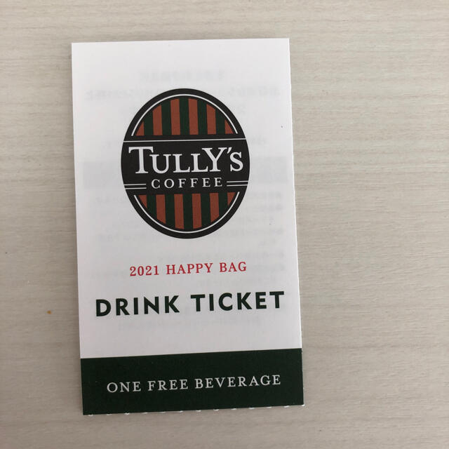 TULLY'S COFFEE(タリーズコーヒー)のタリーズドリンクチケット チケットの優待券/割引券(フード/ドリンク券)の商品写真