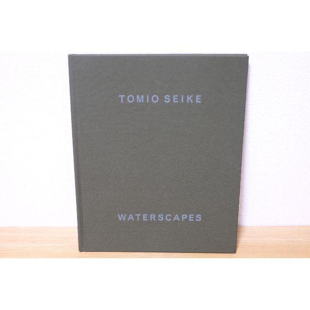 WATERSCAPES Tomio Seike トミオ セイケ 清家冨夫 WATERSCAPES Tomio Seike トミオ セイケ 清家冨夫