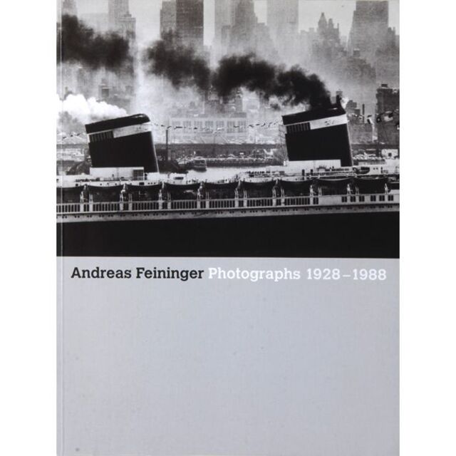アンドレアス・ファイニンガー写真集「Photographs 1928-1988」 | www