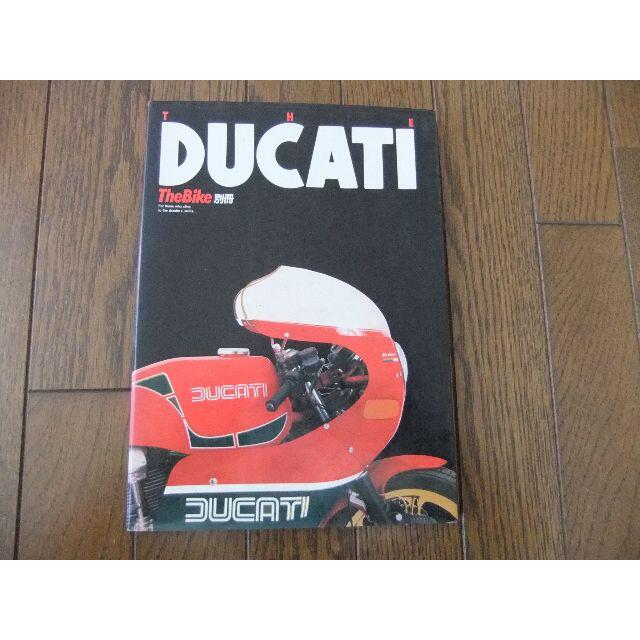 Ducati(ドゥカティ)の「THE　DUCATI」（TheBike別冊） 自動車/バイクのバイク(カタログ/マニュアル)の商品写真