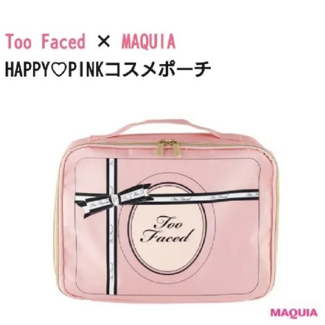 Too Faced(トゥフェイス)の【新品】MAQUIA×Too Faced コスメポーチ レディースのファッション小物(ポーチ)の商品写真