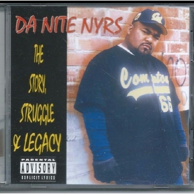 DA NITE NYRS/THE STORY,STRUGGLE&LEGACY