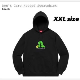 シュプリーム(Supreme)の【希少:XXLサイズ】Don't Care Hooded Sweatshirt(パーカー)