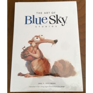 ディズニー(Disney)のArt of BlueSky Studios ブルースカイスタジオ 図録(アート/エンタメ)