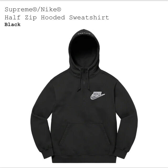 Supreme Nike Half Zip Hooded Sweatshirtパーカー
