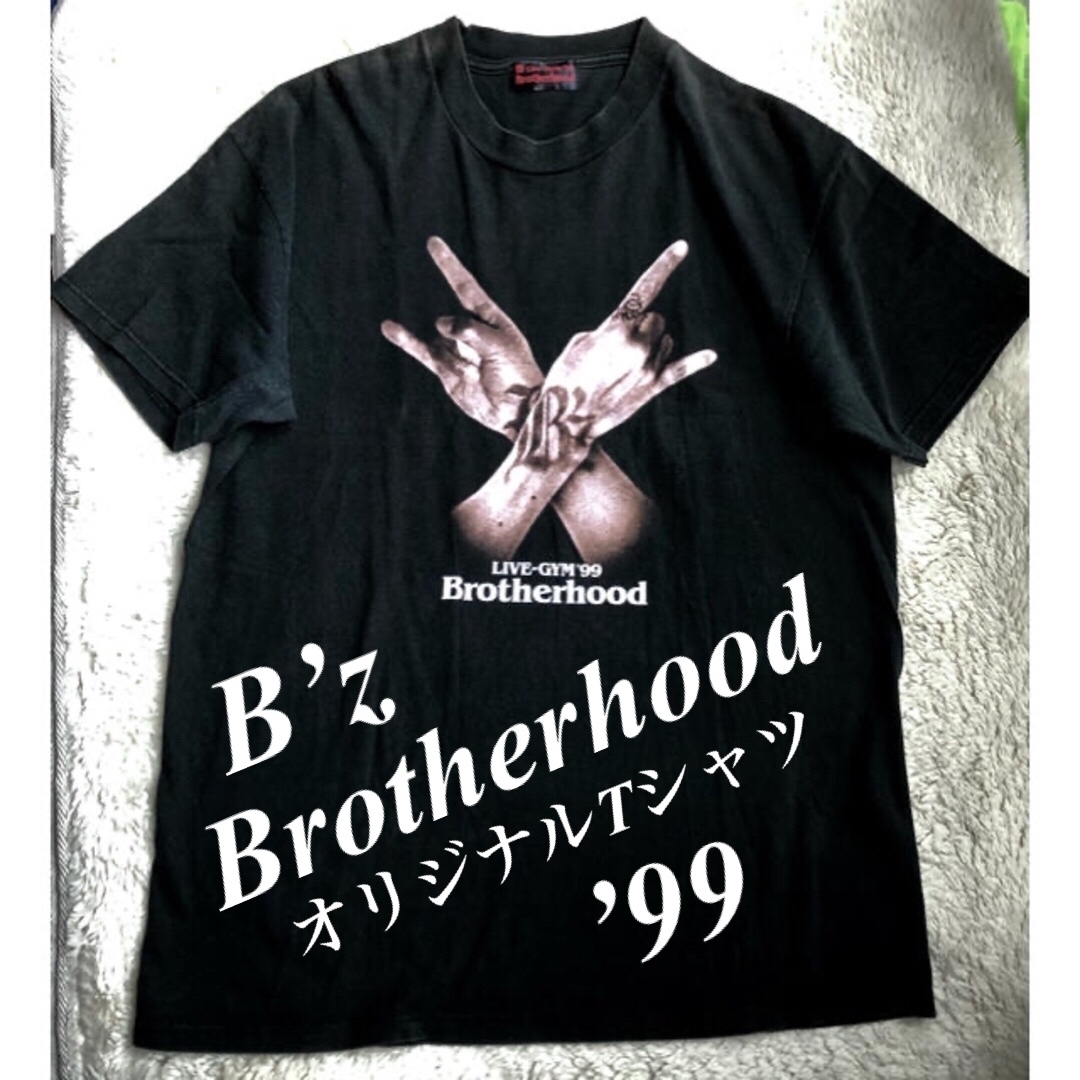 B´z Brotherhood Tシャツ オリジナル 99年 黒タグ 激レア-