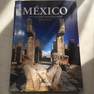 Mexico: Guia de Sitios Arqueologicos (洋書)