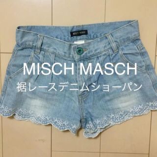 ミッシュマッシュ(MISCH MASCH)のMISCH MASCH レース　デニムショートパンツ(ショートパンツ)