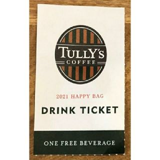 タリーズコーヒー(TULLY'S COFFEE)のタリーズコーヒー ドリンクチケット 1枚(フード/ドリンク券)