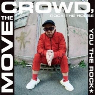 MOVE THE CROWD T.O.U.G.H. YOU THE ROCK★(ポップス/ロック(邦楽))