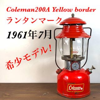 コールマン(Coleman)の超希少！整備済！61年7月　コールマンビンテージランタン200A ランタンマーク(ライト/ランタン)