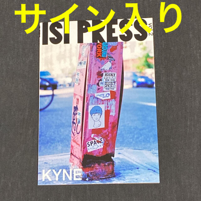 新品 サイン入り kyne ISI PRESS vol.2 サイン本 エンタメ/ホビーのコレクション(印刷物)の商品写真