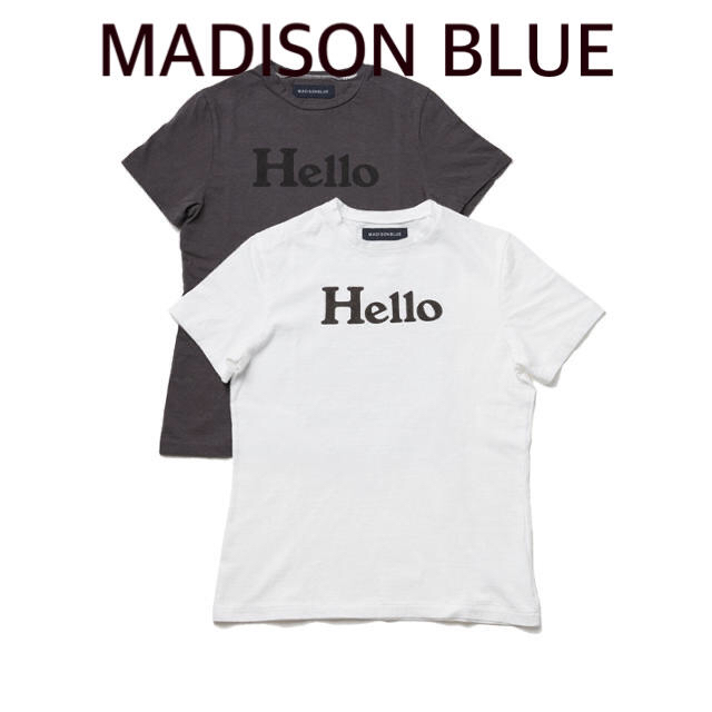 MADISONBLUE(マディソンブルー)の【MADISON BLUE 】HELLO SHORT SLEEVE TEE/01 レディースのトップス(Tシャツ(半袖/袖なし))の商品写真