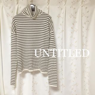 アンタイトル(UNTITLED)のUNTITLED＊ボーダータートルネック(ニット/セーター)