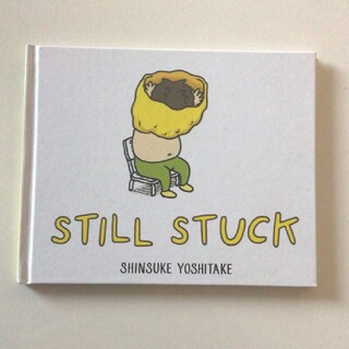 「STILL STUCK」(洋書)