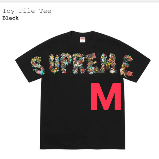 2021春大特価セール！ Supreme - 黒M Tee Pile Toy supreme Tシャツ/カットソー(半袖/袖なし)