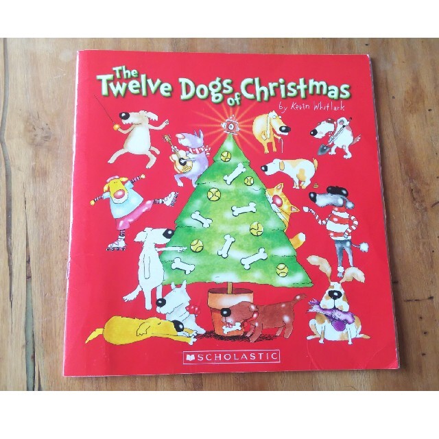 [英語児童書] The Twelve Dogs of Christmas