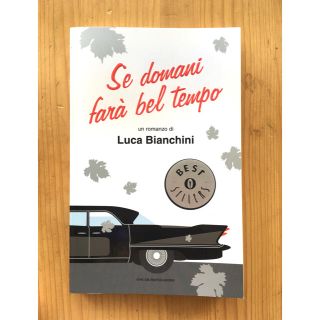 イタリア語小説　Se domani farà bel tempo (洋書)