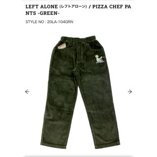 ワンエルディーケーセレクト(1LDK SELECT)のレフトアローン PIZZA CHEF PANTS -GREEN- サイズL(ワークパンツ/カーゴパンツ)