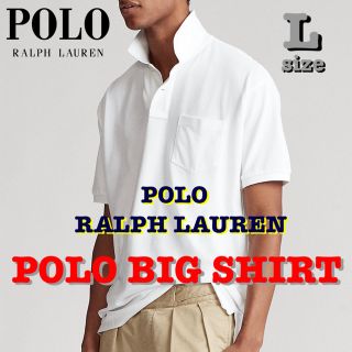 ラルフローレン(Ralph Lauren)の完売‼️POLO RALPH LAUREN POLO BIG SHIRT 白 L(ポロシャツ)