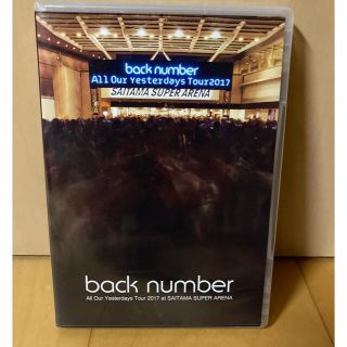 バックナンバー(BACK NUMBER)のback number/All Our Yesterdays Tour 2017(ミュージック)