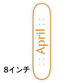 April OG Logo Orange Deck - 8 (スケートボード)