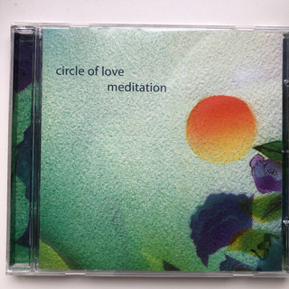 【CD】Circle of love meditation(ヒーリング/ニューエイジ)