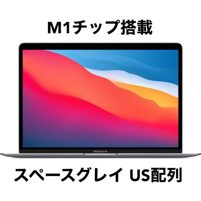 新品入荷 MacBook US配列 スペースグレイ 256GB Air ノートPC Apple MacBook Air M1