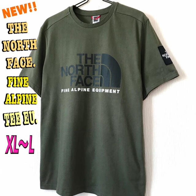 Tシャツ/カットソー(半袖/袖なし)モスグリーン♪ノースフェイス ファイン アルパイン Tシャツ EU XL ~