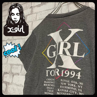 エックスガール(X-girl)の【TOUR1994】X-girl エックスガール/Tシャツ レア (Tシャツ(半袖/袖なし))