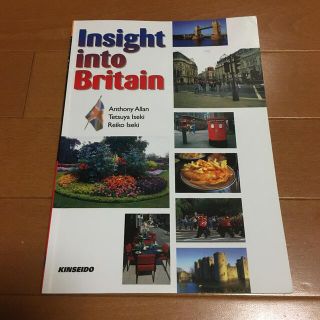 イギリス探訪 Ｉｎｓｉｇｈｔ　ｉｎｔｏ　Ｂｒｉｔａｉｎ(語学/参考書)