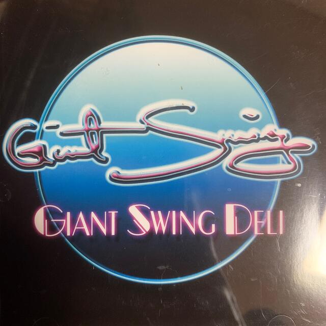 GIANT SWING 『GIANT SWING DELI』