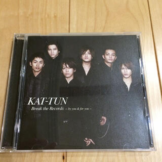 カトゥーン(KAT-TUN)のBreak the Records -by you ＆ for you-(ポップス/ロック(邦楽))
