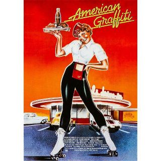 ポスター『アメリカン・グラフィティ』（American Graffiti）#3の通販