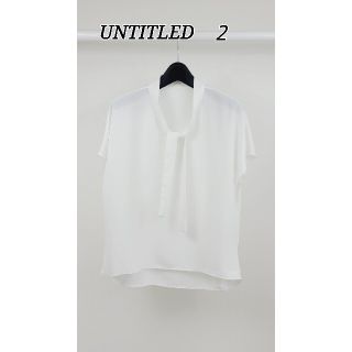 アンタイトル(UNTITLED)の美品♪(２)UNTITLED　ボウタイブラウス　白(シャツ/ブラウス(半袖/袖なし))