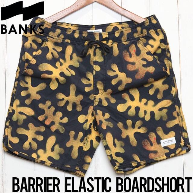 BANKS バンクス BARRIER ELASTIC BOARDSHORT