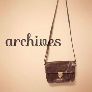 アルシーヴ(archives)のarchivesバック(ショルダーバッグ)