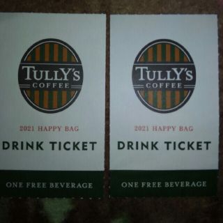 タリーズコーヒー(TULLY'S COFFEE)のタリーズドリンクチケット　2枚(フード/ドリンク券)