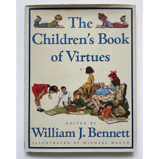 The Children’s Book of Virtues(洋書)