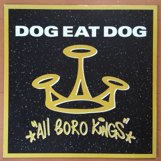 DOG EAT DOG /  All Boro Kings  12inch(ポップス/ロック(洋楽))