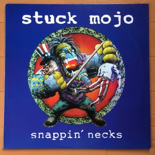 stuck mojo / Snappin' Necks 12inch レコード (ポップス/ロック(洋楽))