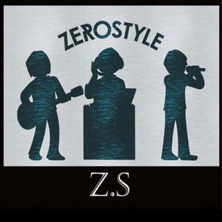 ZEROSTYLE Newアルバム【Z.S】(ポップス/ロック(邦楽))