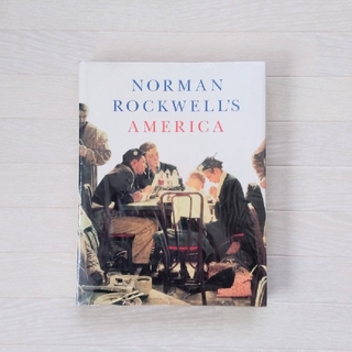 NORMAN ROCKWELL S AMERICA(洋書)
