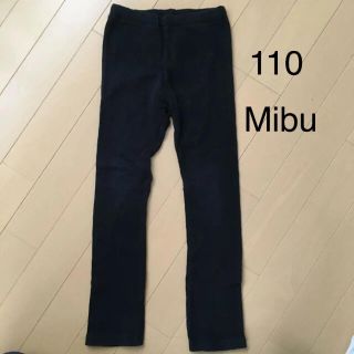 ミブ(Mibu)の110 Mibu ズボン パンツ(パンツ/スパッツ)