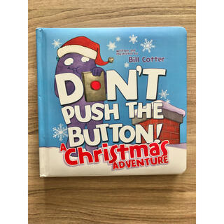 Don’t push the button! クリスマスバージョン(絵本/児童書)