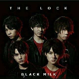 BLACKM!LK　THE LOCK(ポップス/ロック(邦楽))