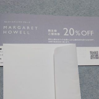 マーガレットハウエル(MARGARET HOWELL)のマーガレットハウエル　株主優待　２０%オフ　MARGARET HOWELL(ショッピング)