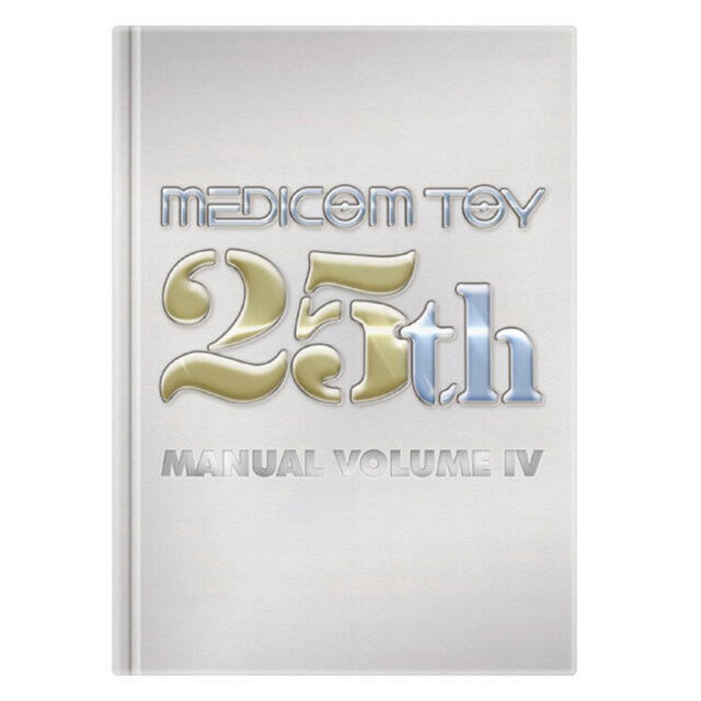 MEDICOM TOY 25th MANUAL VOLUME IVその他