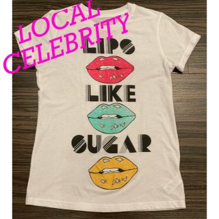 ローカルセレブリティー(LOCAL CELEBRITY)のLOCAL CELEBRITY ローカルセレブリティ(Tシャツ(半袖/袖なし))